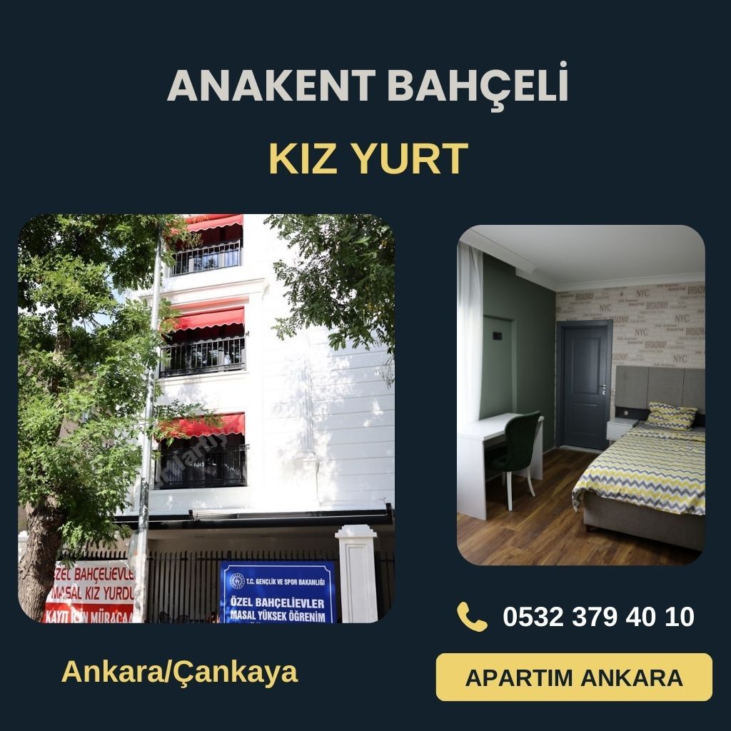 Anakent Bahçeli Kız Öğrenci Yurdu